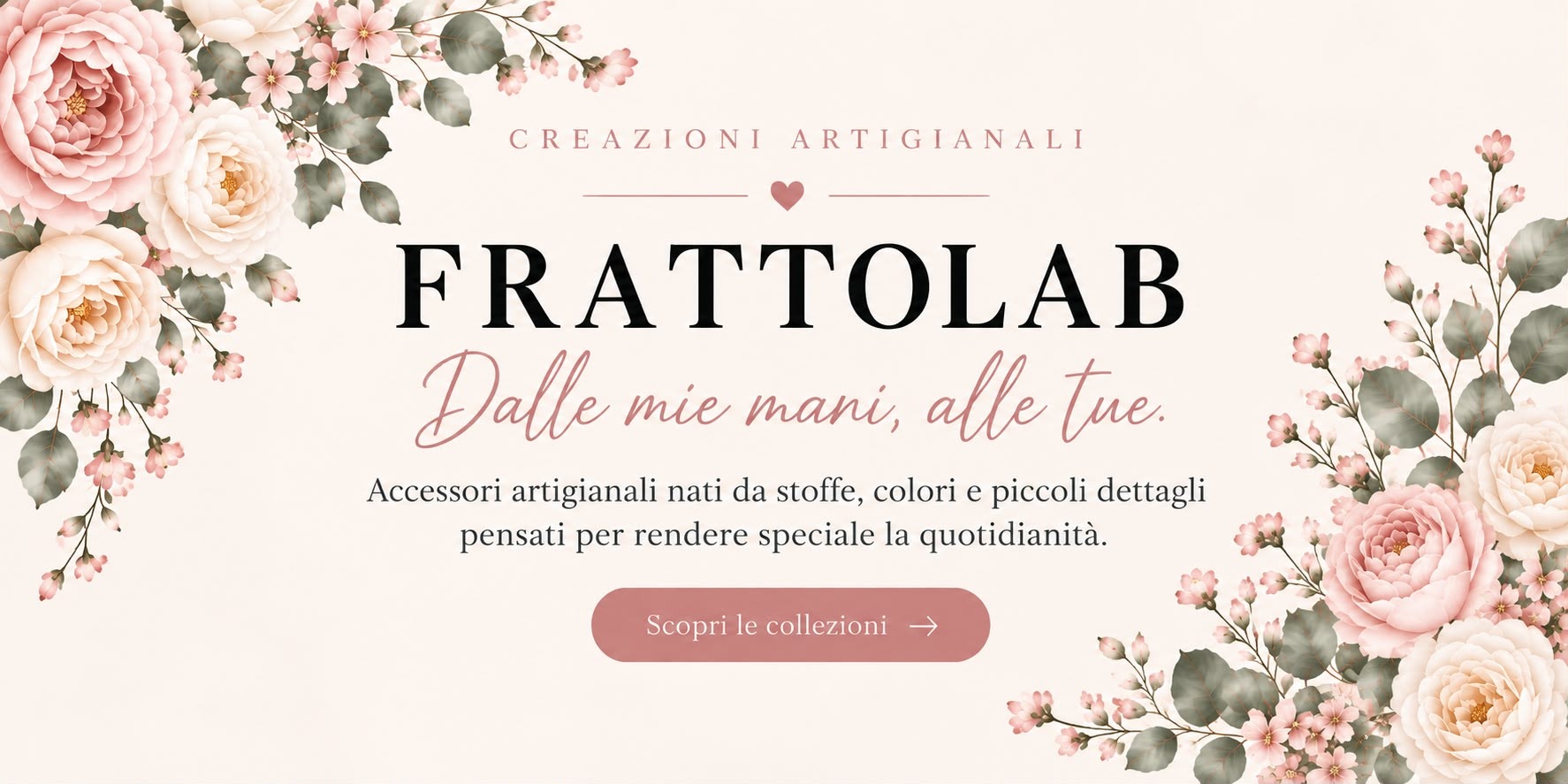 Frattolab - Dalle mie mani, alle tue. Accessori artigianali nati da stoffe, colori e piccoli dettagli.